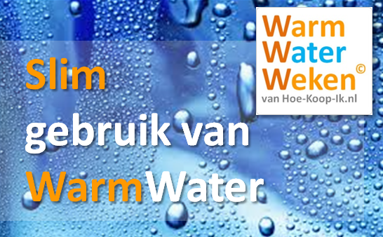 Slim warm water gebruik