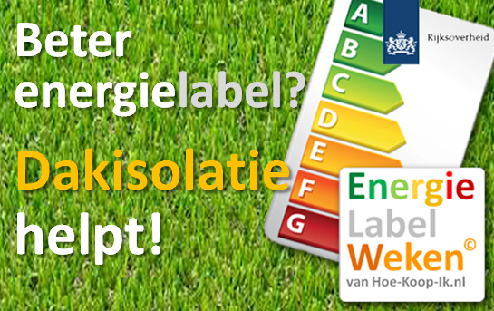 Energielabel verhogen met dakisolatie. Onafhankeli...