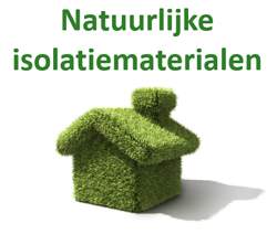 Natuurlijk isolatiemateriaal. Soorten, voor-en nad...