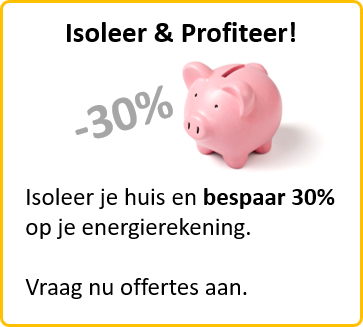 Isoleer en bespaar 30% op je energiekosten. Onafha...